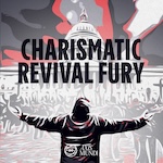 Charismatic Revival Fury: The New Apostolic Reformation's avatar